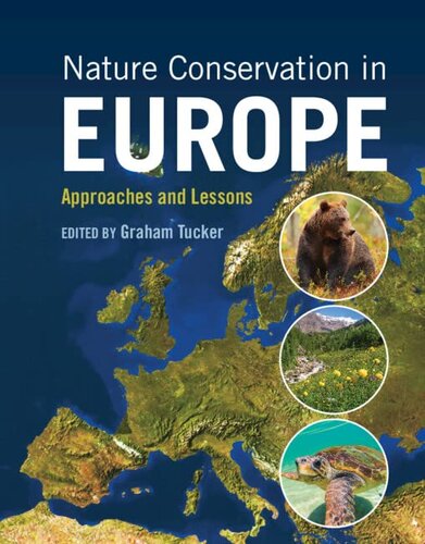 Nature Conservation in Europe: Approaches and Lessons (PDF/EPUB Version)
