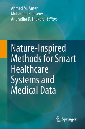 Nature-Inspired Methods for Smart Healthcare Systems and Medical Data (PDF/EPUB Version)
