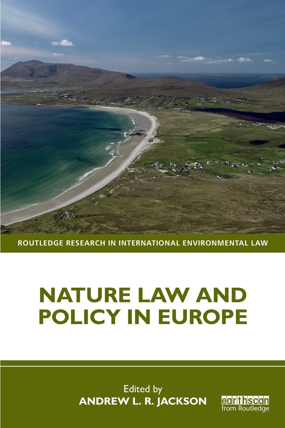Nature Law and Policy in Europe (Routledge Research in International Environmental Law) (PDF/EPUB Version)
