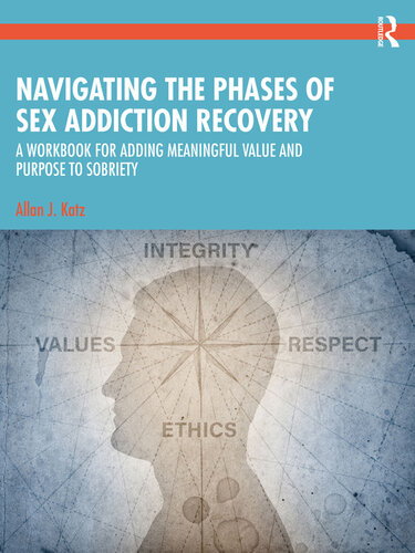 Navigating the Phases of Sex Addiction Recovery (PDF/EPUB Version)
