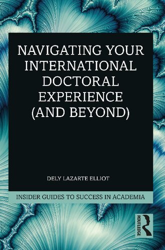 Navigating Your International Doctoral Experience (and Beyond) (PDF/EPUB Version)
