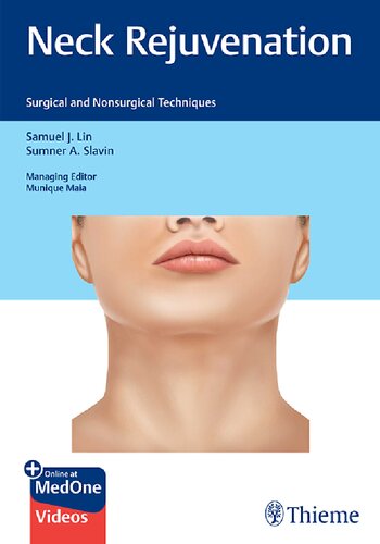 Neck Rejuvenation: Surgical and Nonsurgical Techniques (PDF/EPUB Version)