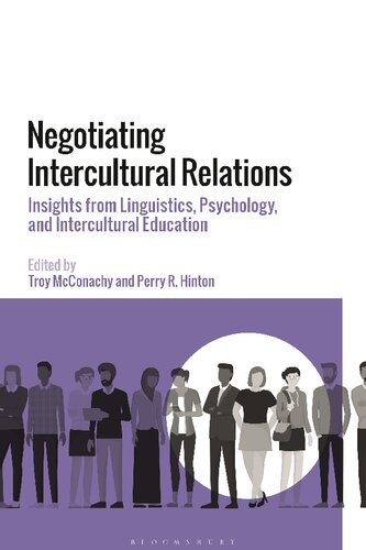 Negotiating Intercultural Relations: Insights from Linguistics, Psychology, and Intercultural Education (PDF/EPUB Version)
