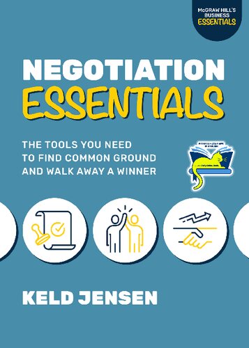 Negotiation Essentials: The Tools You Need to Find Common Ground and Walk Away a Winner (Mcgraw Hill's Business Essentials) (PDF/EPUB Version)
