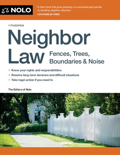 Neighbor Law: Fences, Trees, Boundaries & Noise (PDF/EPUB Version)
