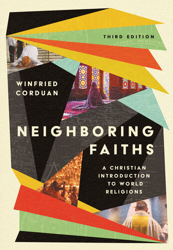 Neighboring Faiths: A Christian Introduction to World Religions (PDF/EPUB Version)