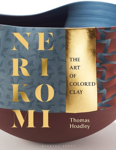 Nerikomi: The Art of Colored Clay (PDF/EPUB Version)