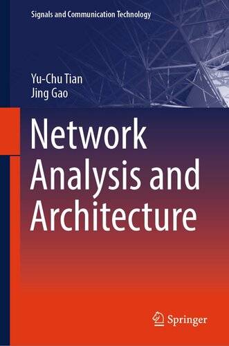 Network Analysis and Architecture (Signals and Communication Technology (PDF/EPUB Version)