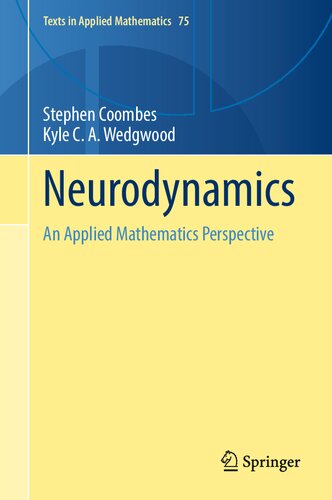 Neurodynamics: An Applied Mathematics Perspective (PDF/EPUB Version)
