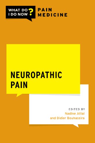 Neuropathic Pain (WHAT DO I DO NOW PAIN MEDICINE) (PDF/EPUB Version)
