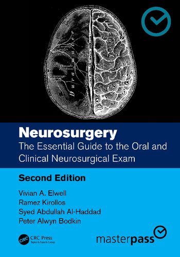 Neurosurgery: The Essential Guide to the Oral and Clinical Neurosurgical Exam (PDF/EPUB Version)
