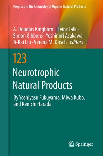 Neurotrophic Natural Products (Progress in the Chemistry of Organic Natural Products, 123) (PDF/EPUB Version)