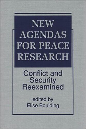 New Agendas for Peace Research: Conflict and Security Reexamined (PDF/EPUB Version)
