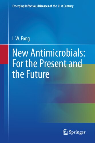 New Antimicrobials: For the Present and the Future (PDF/EPUB Version)
