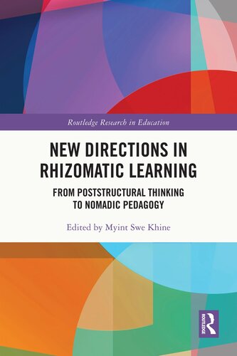 New Directions in Rhizomatic Learning (Routledge Research in Education) (PDF/EPUB Version)
