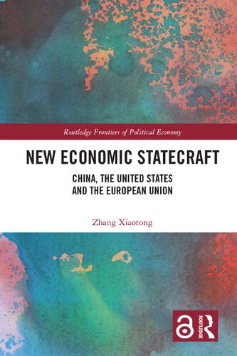 New Economic Statecraft: China, the United States and the European Union (PDF/EPUB Version)
