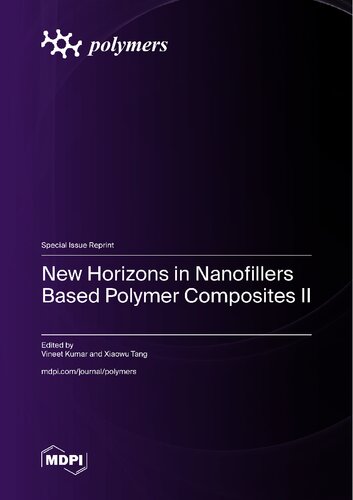 New Horizons in Nanofillers Based Polymer Composites II (PDF/EPUB Version)