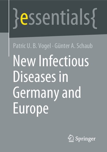 New Infectious Diseases in Germany and Europe (essentials) (PDF/EPUB Version)
