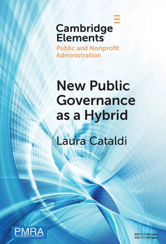 New Public Governance as a Hybrid: A Critical Interpretation (PDF/EPUB Version)