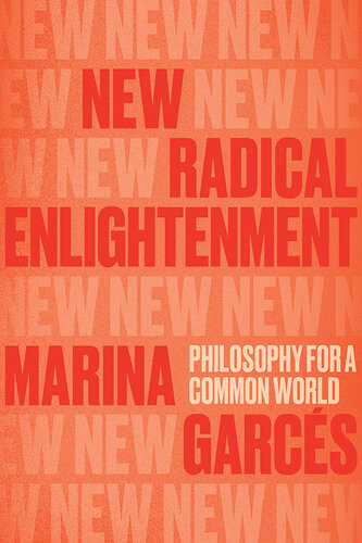 New Radical Enlightenment: Philosophy for a Common World (PDF/EPUB Version)