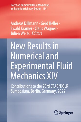 New Results in Numerical and Experimental Fluid Mechanics XIV: Contributions to the 23rd STAB/DGLR Symposium, Berlin, Germany, 2022 (PDF/EPUB Version)
