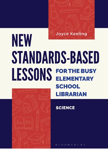 New Standards-Based Lessons for the Busy Elementary School Librarian: Science (PDF/EPUB Version)