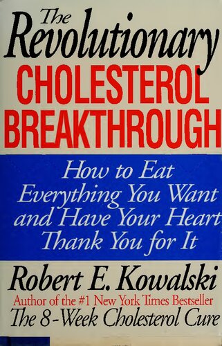 Niacin Vitamin B3 for Cholesterol - The Revolutionary Cholesterol Breakthrough: How to Eat Everything You Want and Have Your Heart Thank You for It ( Orthomolecular Medicine ) (PDF/EPUB Version)
