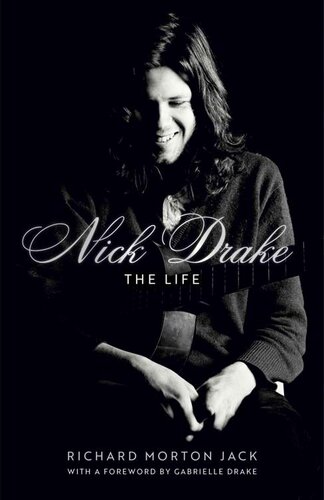 Nick Drake: The Life (PDF/EPUB Version)
