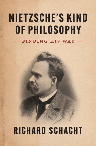 Nietzsche's Kind of Philosophy: Finding His Way (PDF/EPUB Version)
