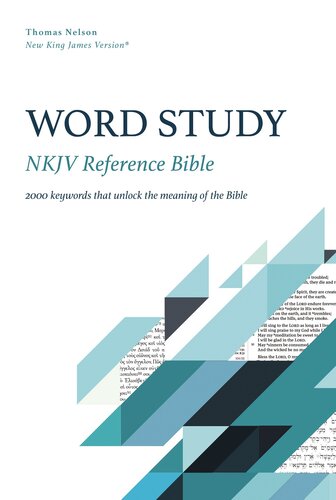 NKJV, Word Study Reference Bible: 2,000 Keywords that Unlock the Meaning of the Bible (PDF/EPUB Version)
