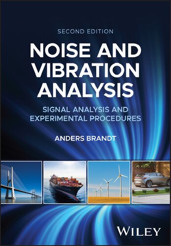 Noise and Vibration Analysis: Signal Analysis and Experimental Procedures (PDF/EPUB Version)
