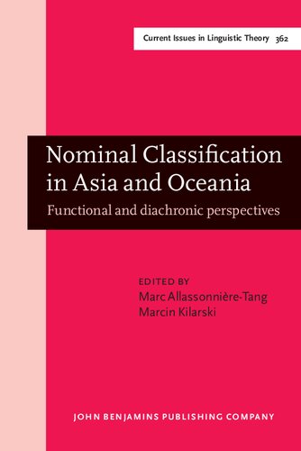 Nominal Classification in Asia and Oceania: Functional and Diachronic Perspectives (PDF/EPUB Version)
