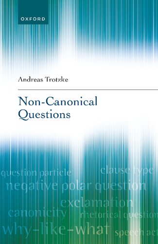 Non-Canonical Questions (PDF/EPUB Version)