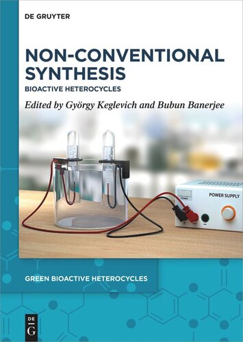 Non-Conventional Synthesis: Bioactive Heterocycles (PDF/EPUB Version)
