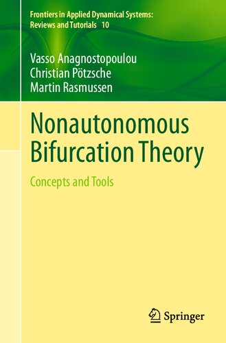 Nonautonomous Bifurcation Theory: Concepts and Tools (PDF/EPUB Version)
