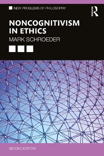 Noncognitivism in Ethics (New Problems of Philosophy) (PDF/EPUB Version)
