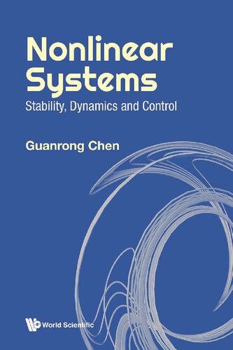 Nonlinear Systems: Stability, Dynamics And Control (PDF/EPUB Version)
