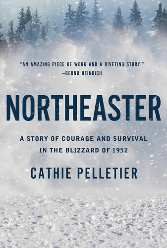 Northeaster : A Story of Courage and Survival in the Blizzard of 1952 (PDF/EPUB Version)

