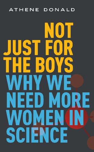 Not Just for the Boys: Why We Need More Women in Science (PDF/EPUB Version)
