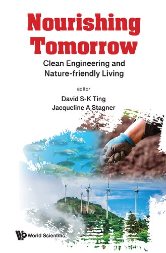 Nourishing Tomorrow: Clean Engineering and Nature-friendly Living (PDF/EPUB Version)
