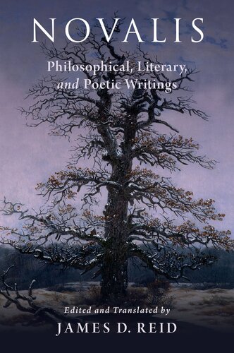 Novalis: Philosophical, Literary, and Poetic Writings (PDF/EPUB Version)