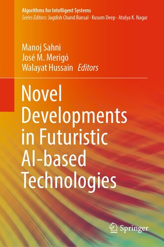 Novel Developments in Futuristic AI-based Technologies (PDF/EPUB Version)
