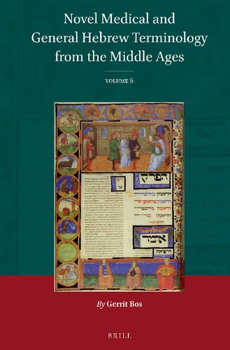 Novel Medical and General Hebrew Terminology from the Middle Ages, Volume 6 (PDF/EPUB Version)
