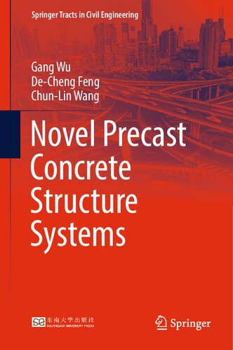 Novel Precast Concrete Structure Systems (PDF/EPUB Version)
