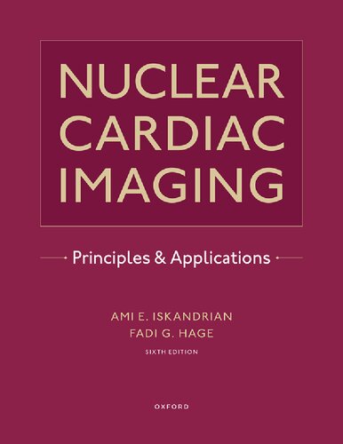 Nuclear Cardiac Imaging: Principles and Applications (PDF/EPUB Version)