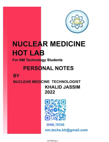Nuclear Medicine Hotlab for NM technology students personal notes by khalid jassim (PDF/EPUB Version)
