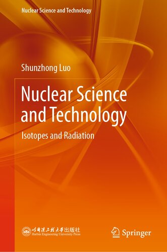 Nuclear Science and Technology: Isotopes and Radiation (PDF/EPUB Version)

