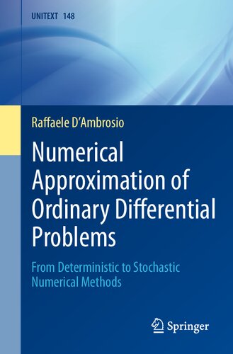 Numerical Approximation of Ordinary Differential Problems. From Deterministic to Stochastic Numerical Methods (PDF/EPUB Version)
