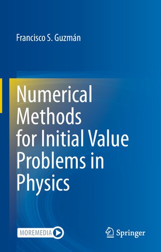 Numerical Methods for Initial Value Problems in Physics (PDF/EPUB Version)
