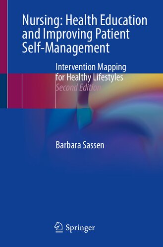 Nursing: Health Education and Improving Patient Self-Management: Intervention Mapping for Healthy Lifestyles (PDF/EPUB Version)
